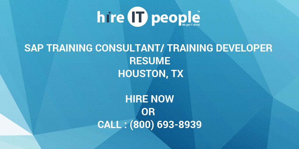 SAP Training Consultant/Training Developer Resume Houston, TX ...