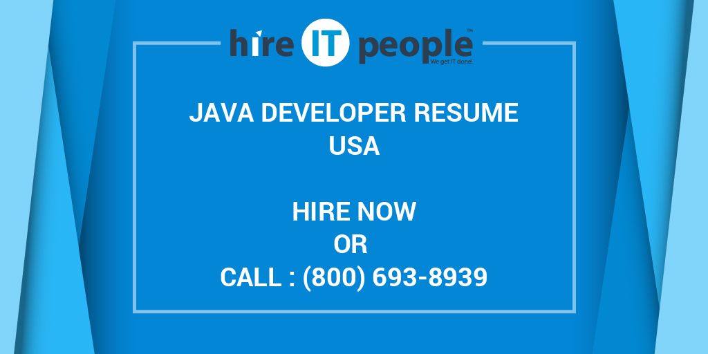 Java Developer Resume - Hire IT People - We get IT done