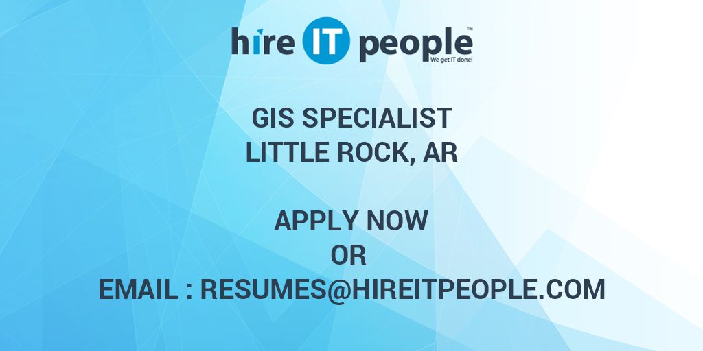 GIS Specialist Hire IT People We Get IT Done