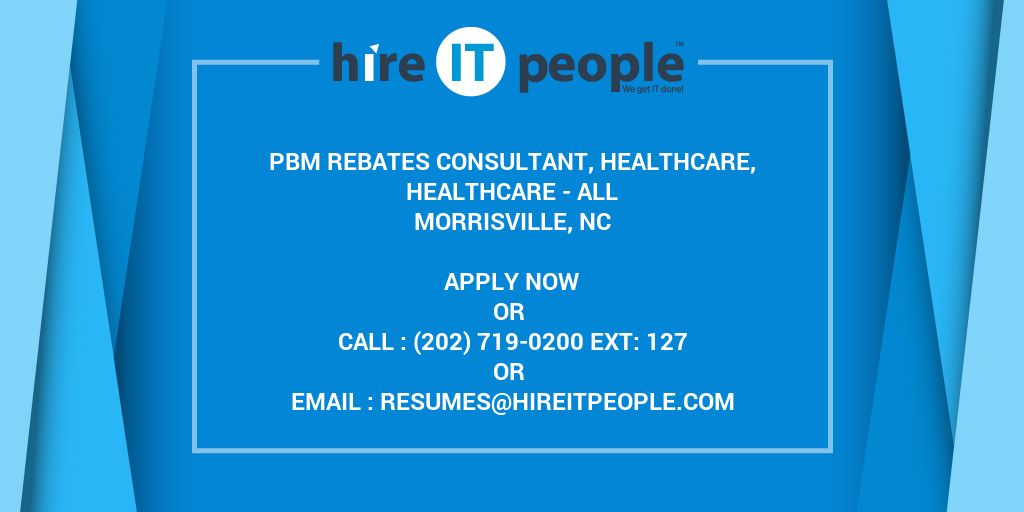 pbm-rebates-consultant-healthcare-healthcare-all-hire-it-people