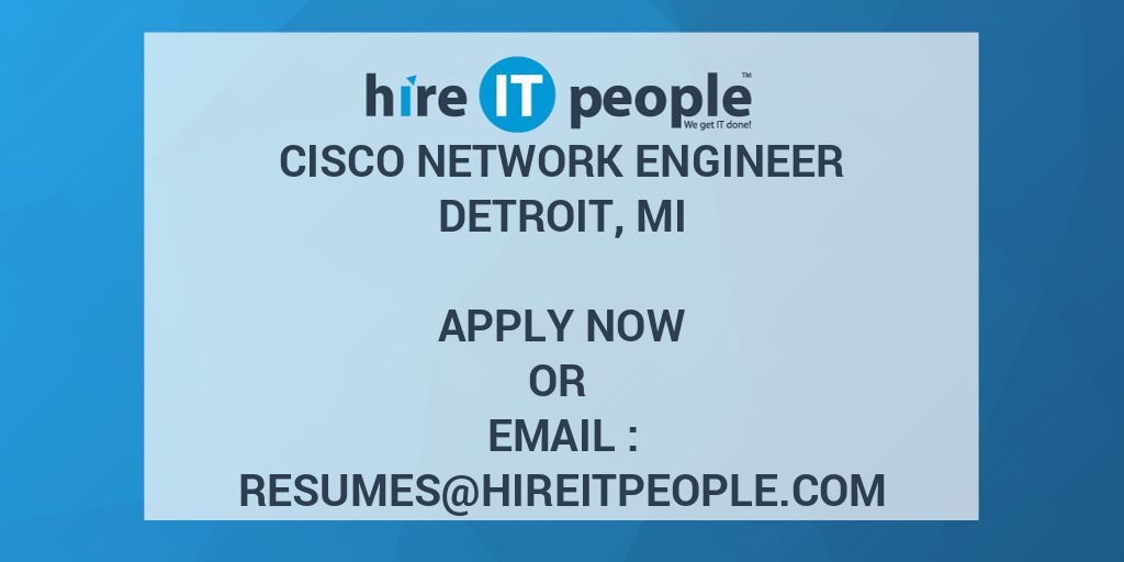 Cisco Network Engineer Hire IT People We get IT done
