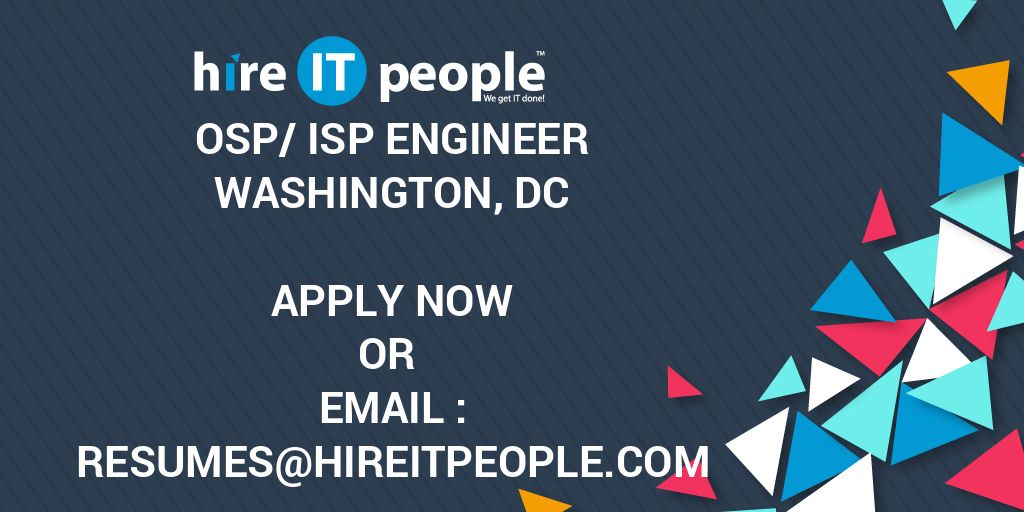 OSP/ISP Engineer Hire IT People We get IT done