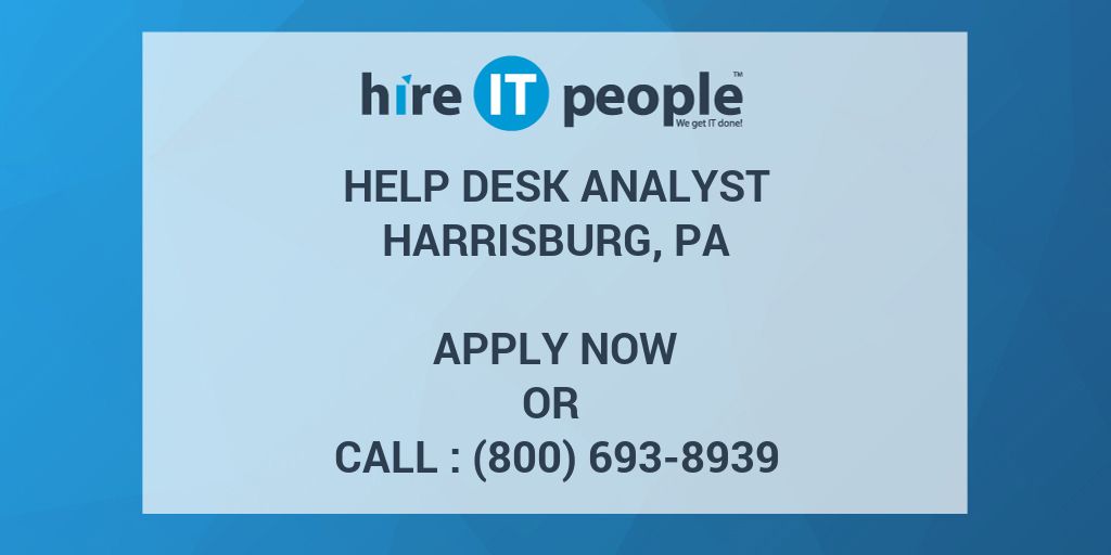 Help Desk Analyst - Hire IT People - We get IT done