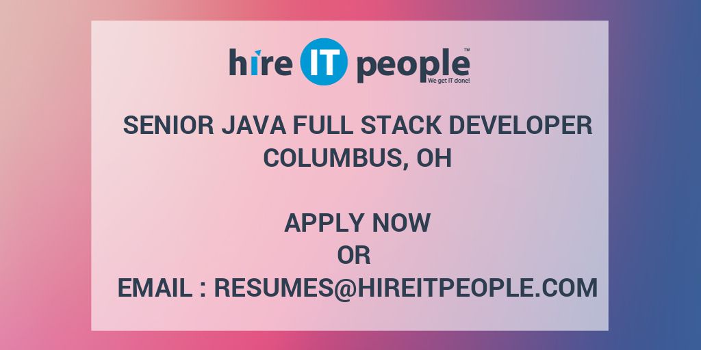 Senior Java Full Stack Developer - Hire IT People - We get IT done