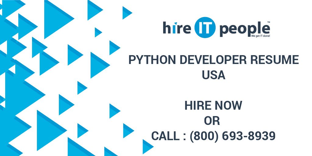 Python Developer Resume - Hire IT People - We get IT done