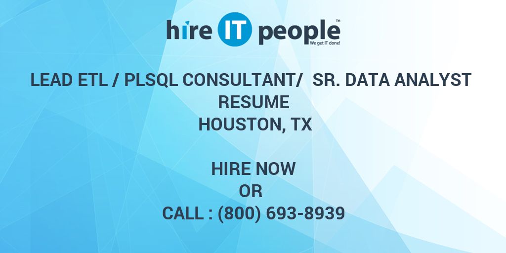 Lead Etl Plsql Consultant Sr Data Analyst Resume Houston Tx