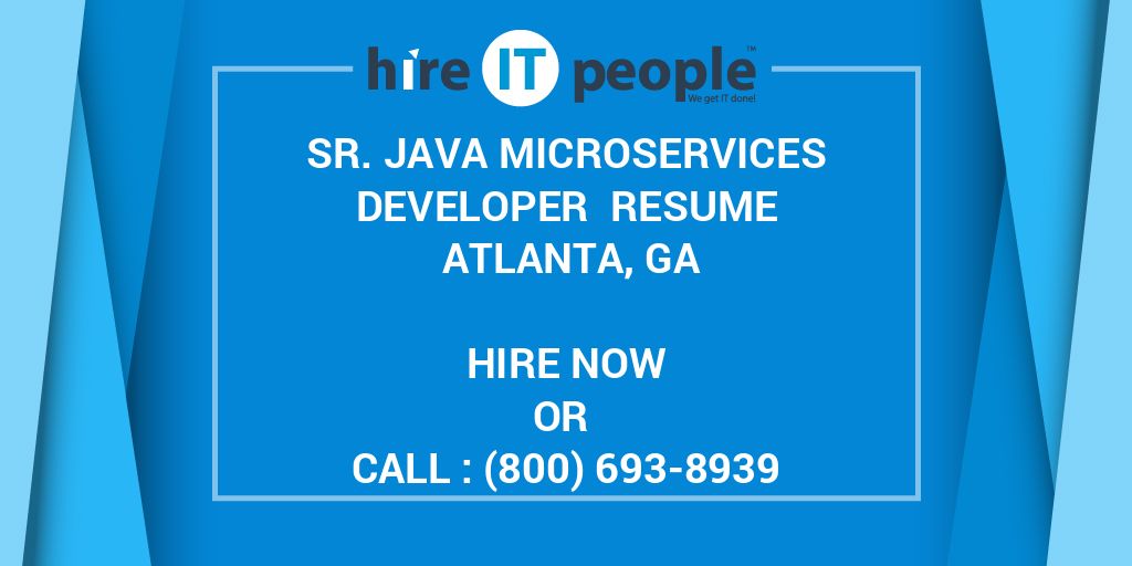 Sr. Java Microservices Developer Resume Atlanta, GA - Hire ...