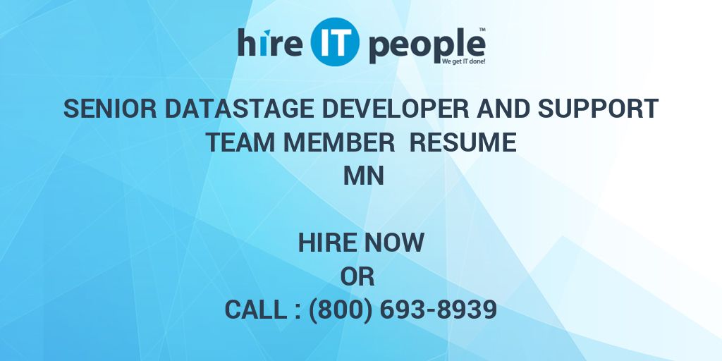 senior-datastage-developer-and-support-team-member-resume-mn-hire-it