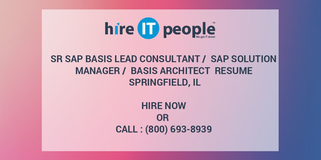 Sr SAP Basis Lead Consultant / SAP Solution Manager / Basis Architect