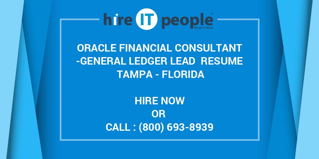 Oracle Financial Consultant General Ledger Lead Resume Tampa Florida