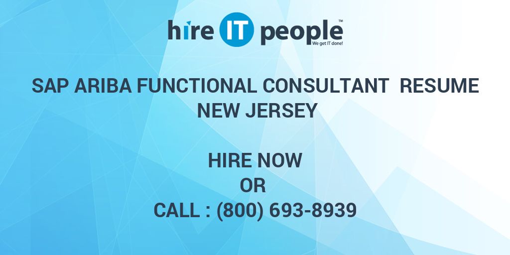 SAP Ariba Functional Consultant Resume New Jersey Hire IT People We 