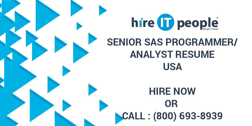 senior-sas-programmer-analyst-resume-hire-it-people-we-get-it-done