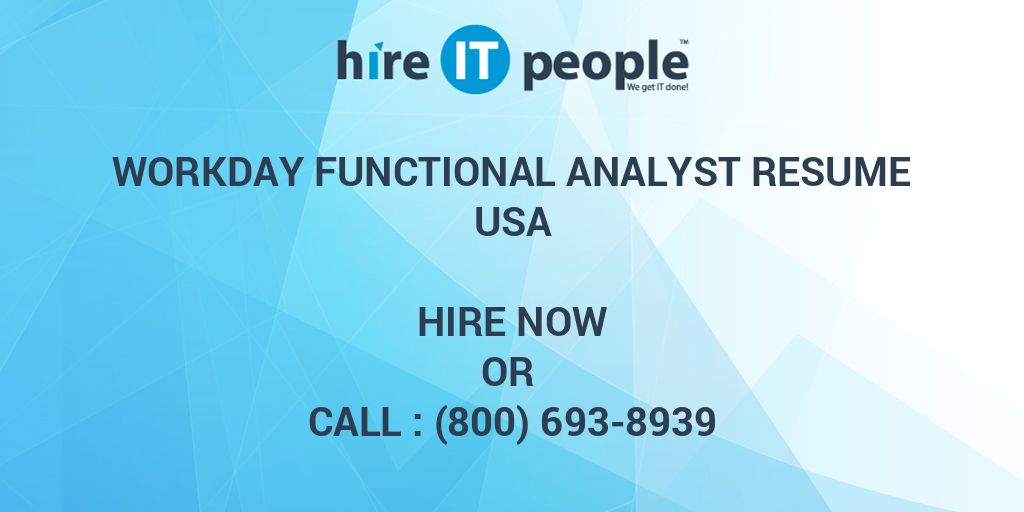 workday-functional-analyst-resume-hire-it-people-we-get-it-done