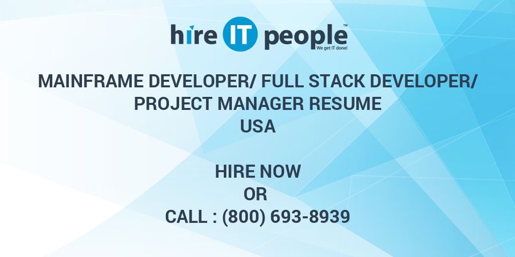 Mainframe Developer/Full Stack Developer/Project Manager Resume - Hire ...