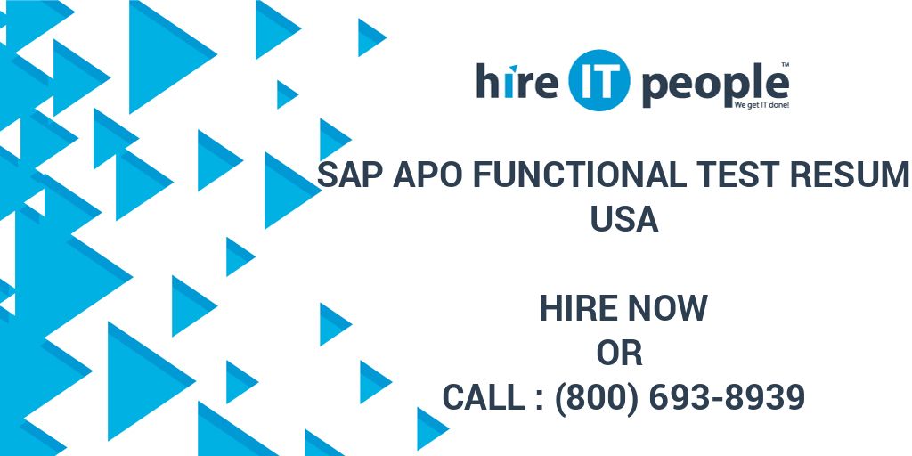 SAP APO Functional Test Resume Hire IT People We get IT done