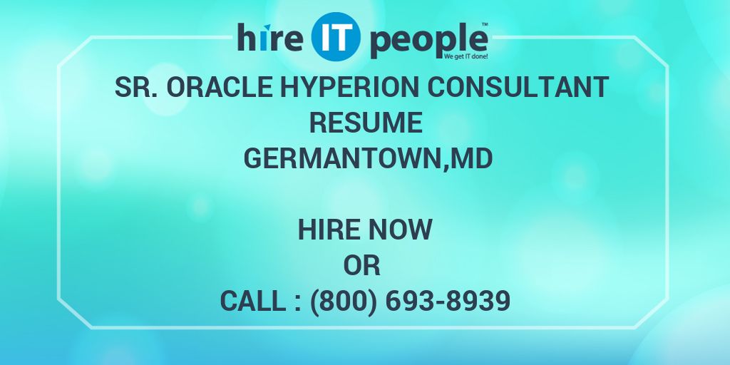 sr-oracle-hyperion-consultant-resume-germantown-md-hire-it-people