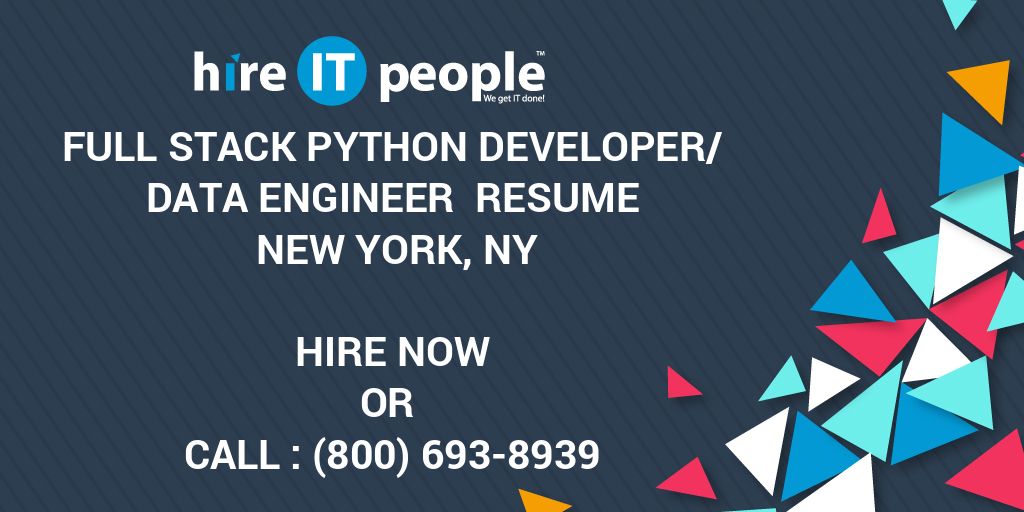 FULL STACK PYTHON DEVELOPER/DATA ENGINEER Resume NEW YORK, NY - Hire IT ...