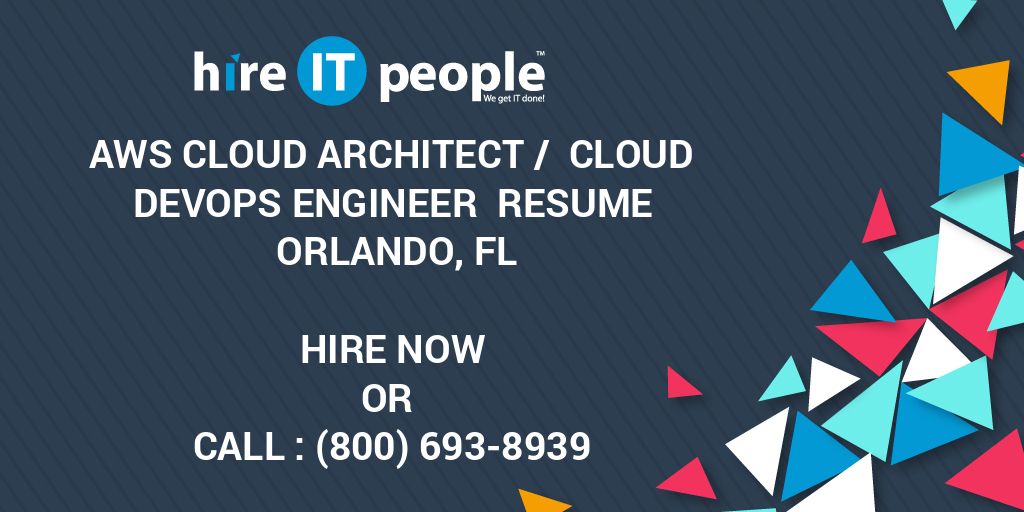 AWS Cloud Architect / Cloud DevOps Engineer Resume Orlando, FL Hire