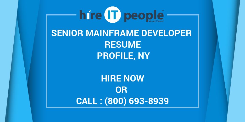 senior-mainframe-developer-resume-profile-ny-hire-it-people-we-get