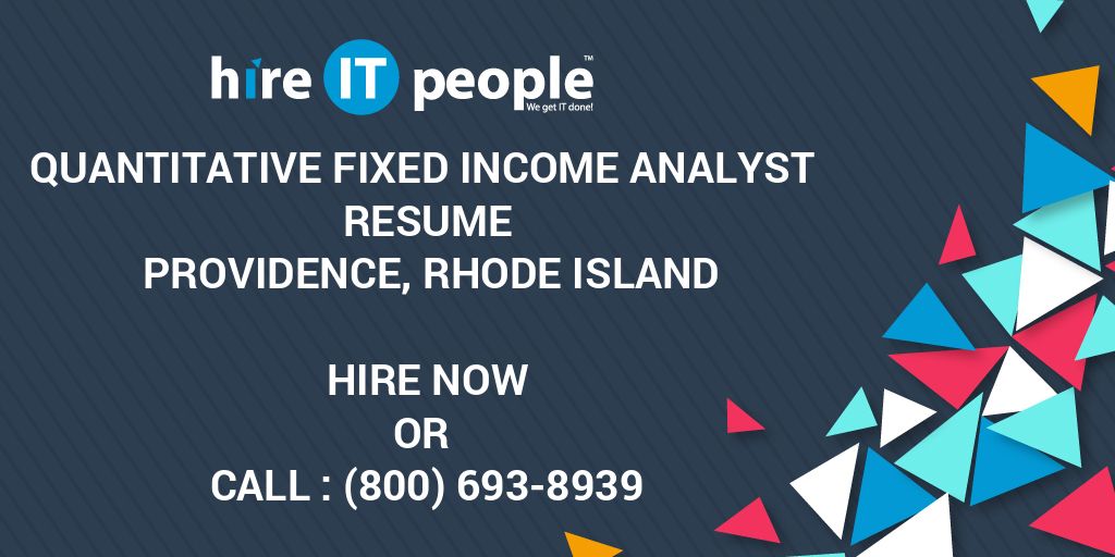 Quantitative Fixed Income Analyst Resume Providence Rhode Island