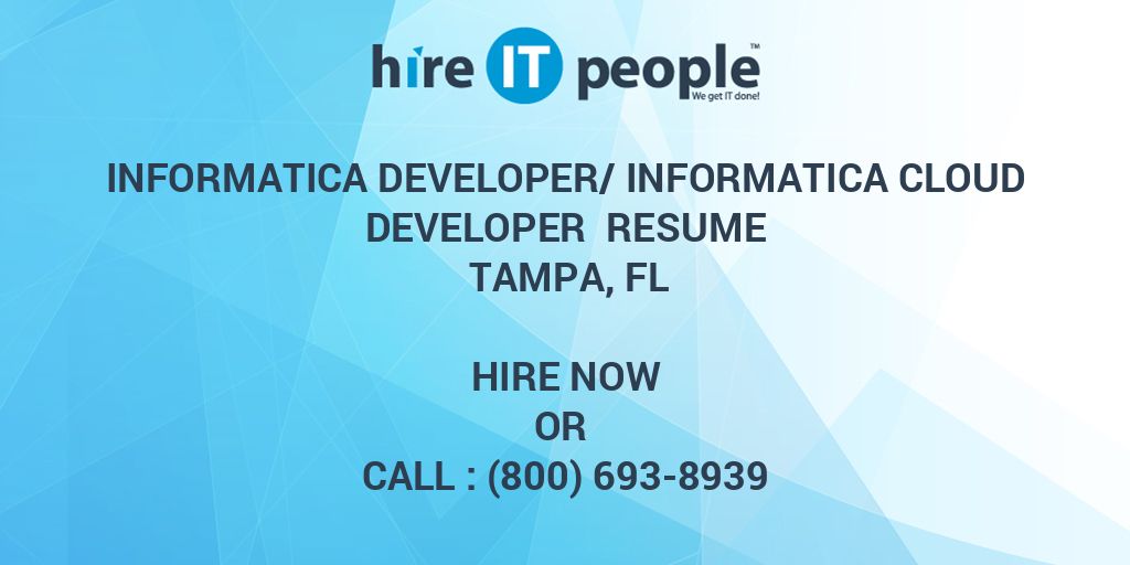 Informatica Developer/Informatica Cloud Developer Resume Tampa, FL ...