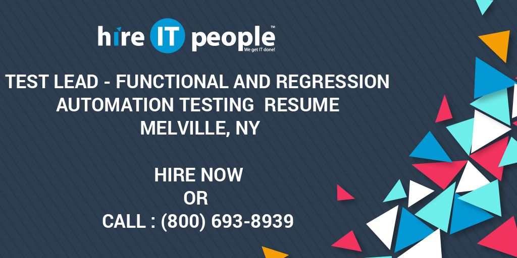 Test lead functional and regression automation testing resume melville ny hire it people 